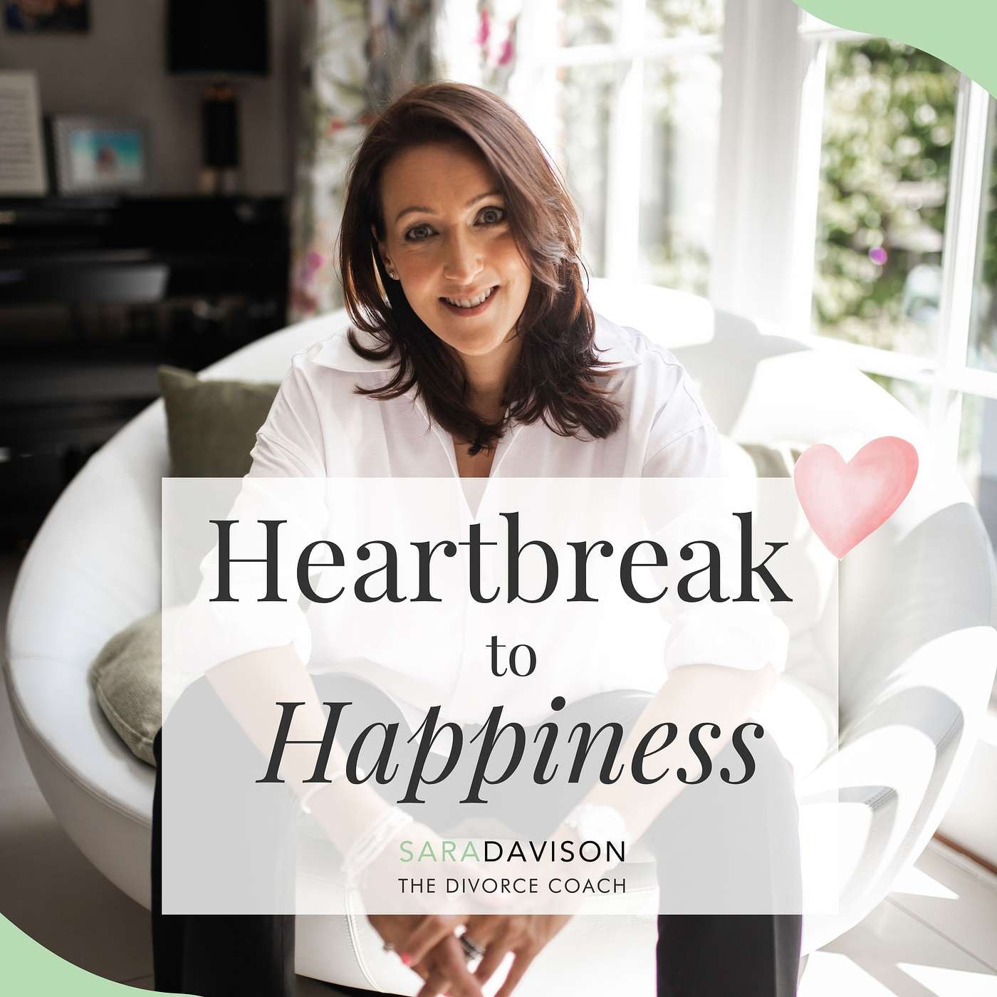 Sara Davison — The World's Leading Breakup & Divorce Coach
